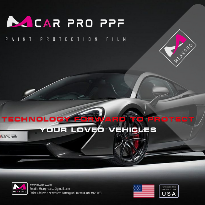 MCAR PRO PPF A TECHNOLOGY BREAKING TO PROTECT YOUR CAR
